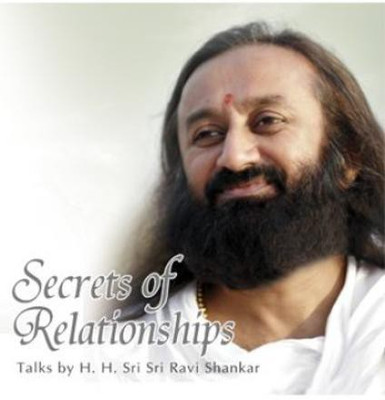 Secrets of Relationships(English, Paperback, Shankar Ravi Sri Sri)