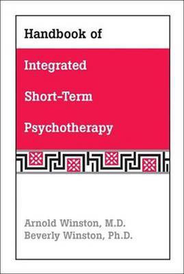 Handbook of Integrated Short-Term Psychotherapy(English, Electronic book text, Winston Arnold)