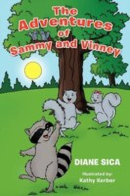 The Adventures of Sammy and Vinney(English, Paperback, Sica Diane)