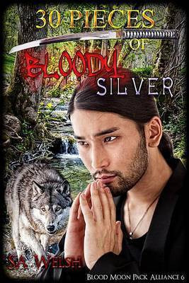 30 Pieces of Bloody Silver(English, Electronic book text, Welsh Sa)