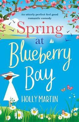 Spring at Blueberry Bay(English, Electronic book text, Martin Holly)