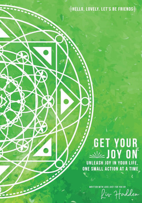 Get Your Joy On(TM)(English, Paperback, Hadden LIV)