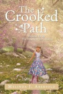The Crooked Path(English, Paperback, Abersold Melinda J)