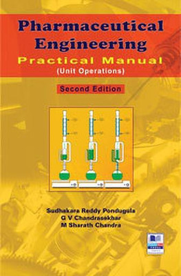 Pharmaceutical Engineering Practical Manual (Unit Operations)(English, Paperback, Pondugula Sudhakara Reddy)