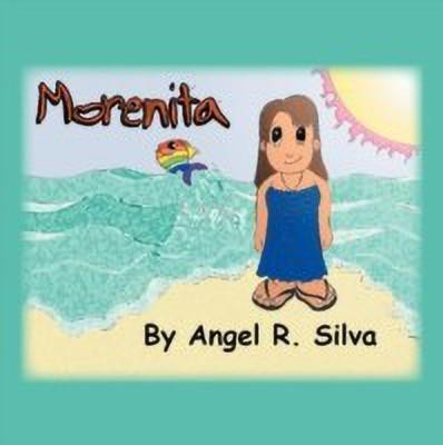 Morenita(English, Paperback, Silva Angel R)