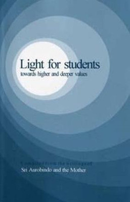 Light for Students(English, Paperback, Aurobindo Sri)