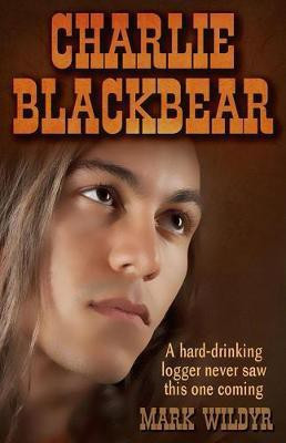 Charlie Blackbear(English, Paperback, Wildyr Mark)