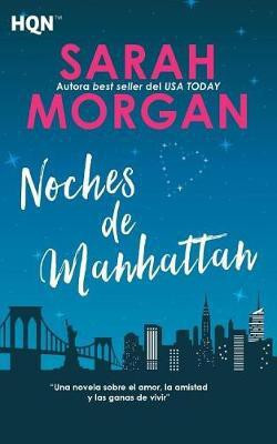 Noches de Manhattan(Spanish, Paperback, Morgan Sarah)