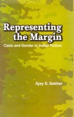 Representing the Margin(English, Hardcover, Sekher Ajay S)