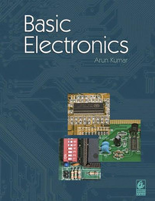 Basic Electronics / E1(English, Paperback, Kumar Arun)