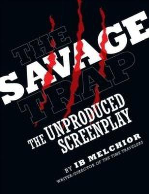 The Savage Trap(English, Paperback, Melchior Ib)