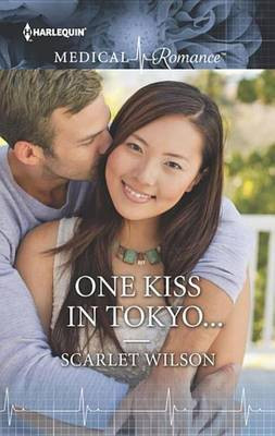 One Kiss in Tokyo...(English, Electronic book text, Wilson Scarlet)