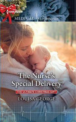 The Nurse's Special Delivery(English, Electronic book text, George Louisa)