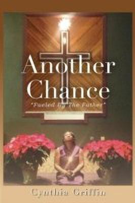 Another Chance(English, Paperback, Griffin Cynthia)