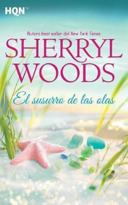 El susurro de las olas(Spanish, Paperback, Woods Sherryl)