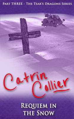 Requiem in the Snow(English, Electronic book text, Collier Catrin)