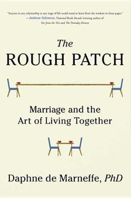 The Rough Patch(English, Electronic book text, PH.D. de Marneffe Daphne)