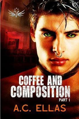 Coffee and Composition 1(English, Electronic book text, Ellas A C)