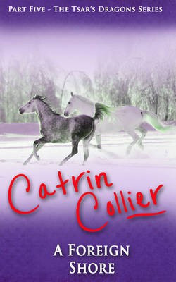 A Foreign Shore(English, Electronic book text, Collier Catrin)