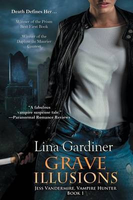 Grave Illusions(English, Paperback, Gardiner Lina)