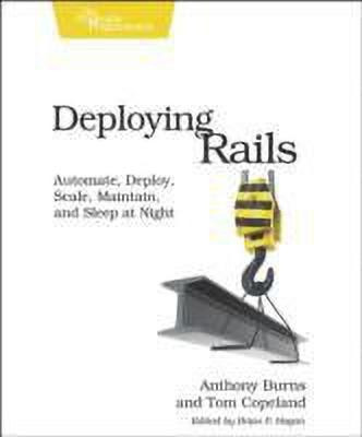Deploying Rails(English, Paperback, Copeland Tom)
