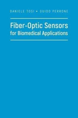 Fiber-Optic Sensors for Biomedical Applications(English, Electronic book text, Tosi Daniele)