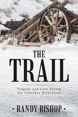 The Trail(English, Paperback, Bishop Randy)