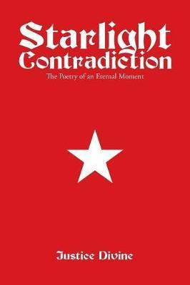 Starlight Contradiction(English, Paperback, Justice Divine)