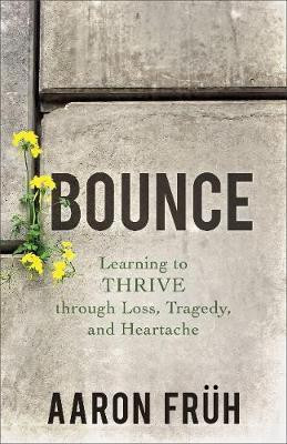 Bounce(English, Electronic book text, Fruh Aaron)