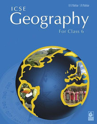 Icse Geography for Class 6 / E1(English, Paperback, Maltiar Kiran Kumar)