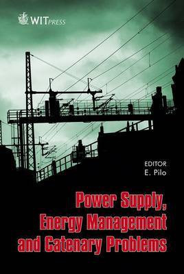 Power Supply, Energy Management and Catenary Problems(English, Hardcover, unknown)