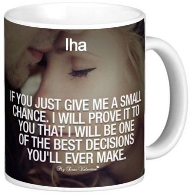 Exocticaa Iha Love Romantic Quotes 16 Ceramic Coffee Mug(325 ml)