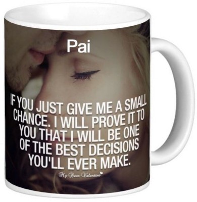 Exocticaa Pai Love Romantic Quotes 16 Ceramic Coffee Mug(325 ml)