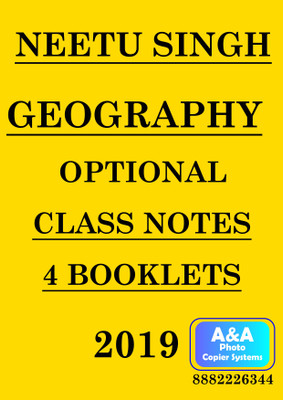 Geography Optional Class Notes (4 Booklets) 2019(Paperback, NEETU SINGH)