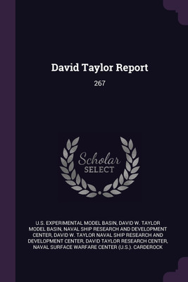 David Taylor Report(English, Paperback, Basin Us Experimental Model)