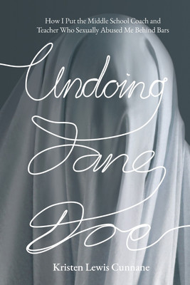 Undoing Jane Doe(English, Paperback, Cunnane Kristen Lewis)