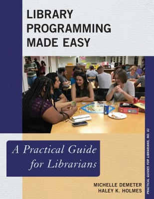 Library Programming Made Easy(English, Paperback, Demeter Michelle)