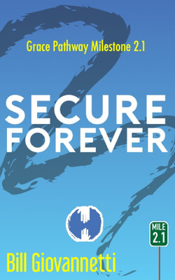 Secure Forever(English, Paperback, Giovannetti Bill)