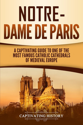Notre-Dame de Paris(English, Paperback, History Captivating)