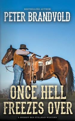 Once Hell Freezes Over(English, Paperback, Brandvold Peter)