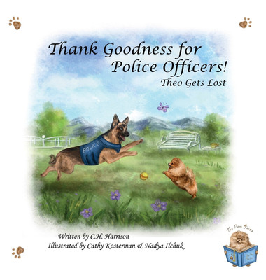 Thank Goodness for Police Officers(English, Hardcover, Harrison C H)