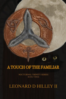 A Touch of the Familiar(English, Paperback, Hilley Leonard D II)