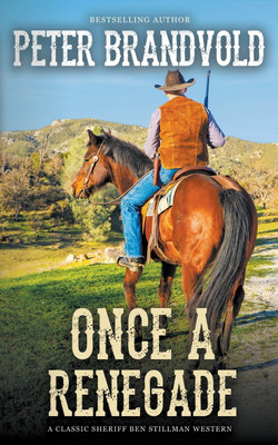 Once a Renegade(English, Paperback, Brandvold Peter)