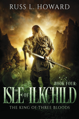 The Isle of Ilkchild(English, Paperback, Howard Russ L)
