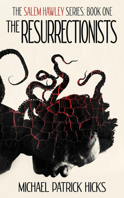 The Resurrectionists(English, Paperback, Hicks Michael Patrick)