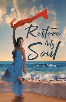 Restore My Soul(English, Paperback, Miller Cynthia)