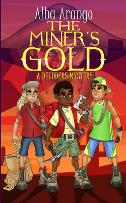 The Miner's Gold(English, Paperback, Arango Alba)