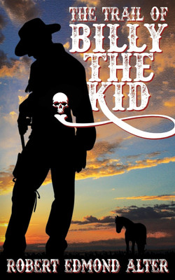 The Trail of Billy the Kid(English, Paperback, Alter Robert Edmond)
