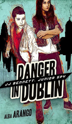 Danger in Dublin(English, Hardcover, Arango Alba)