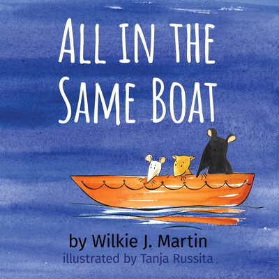 All In The Same Boat(English, Paperback, Martin Wilkie J.)